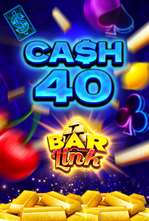 Cash 40 Bar Link