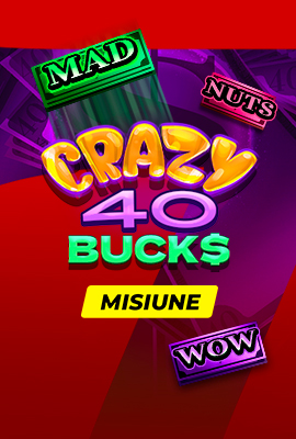 Missions Crazy 40 Bucks